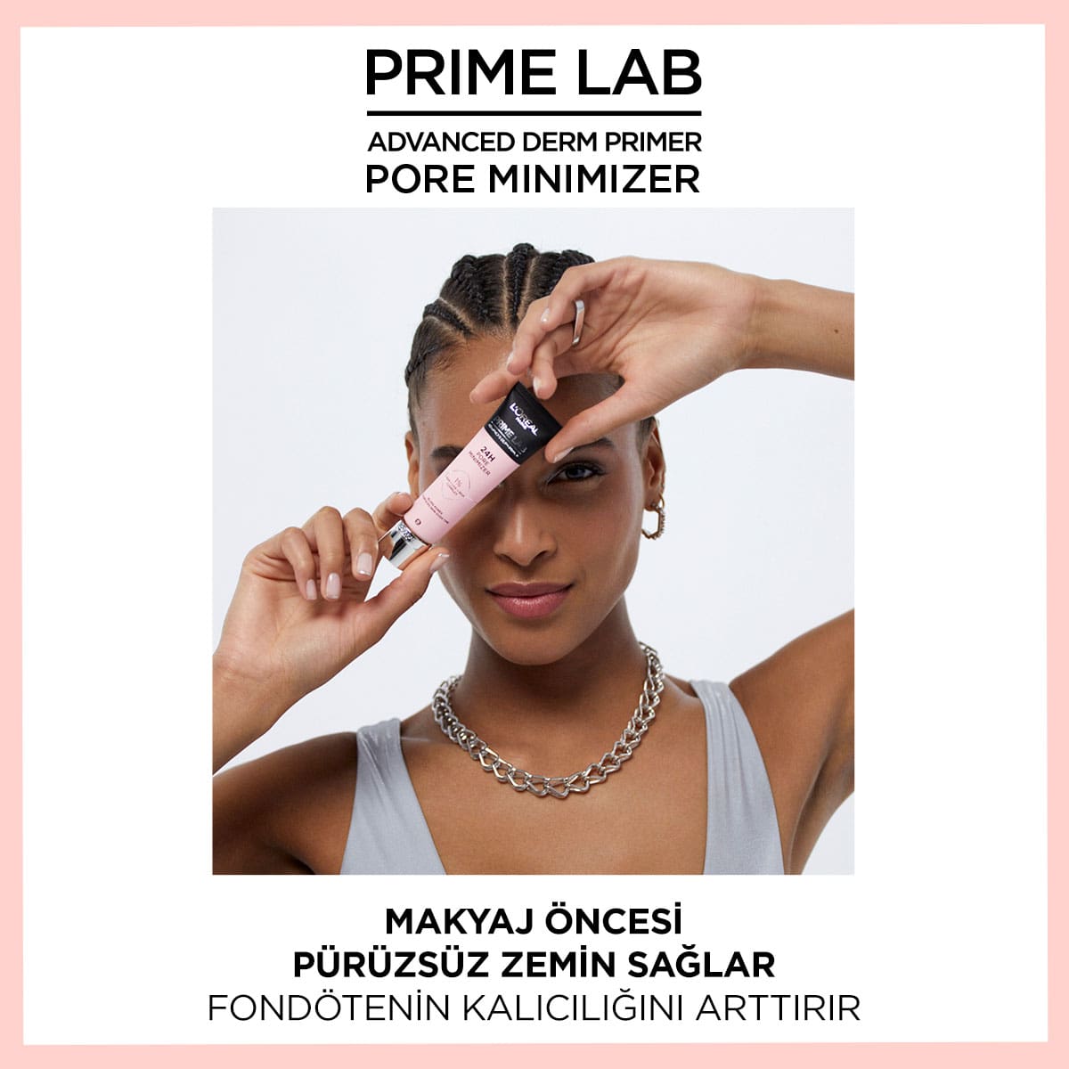 Loreal Paris Prime Lab Pore Minimizer Gözenek Küçültücü AHA ve BHA İçeren Primer - Melori