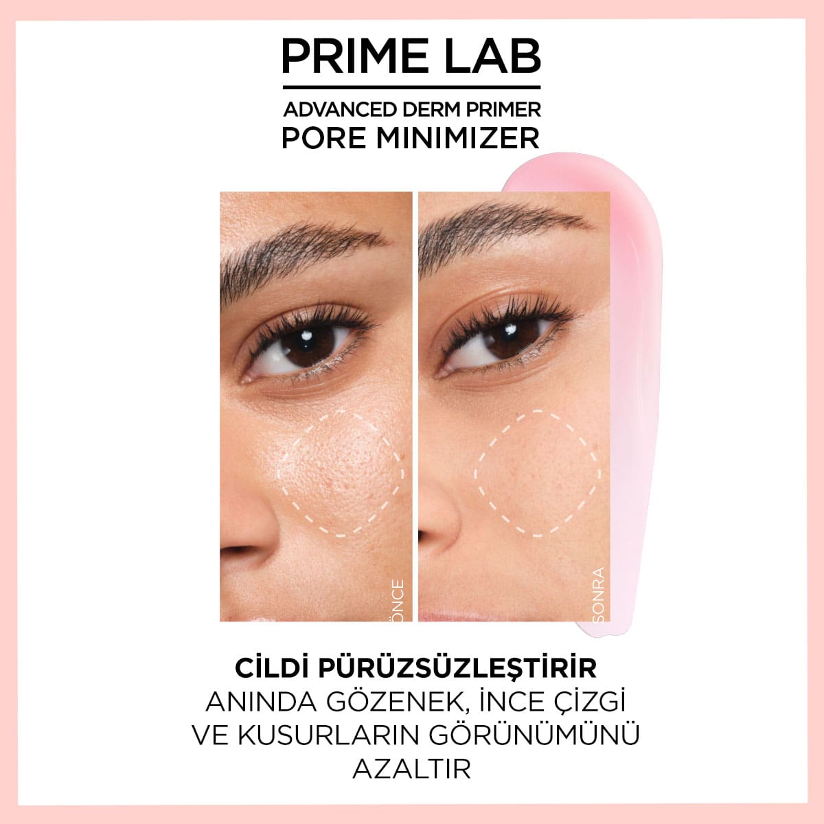 Loreal Paris Prime Lab Pore Minimizer Gözenek Küçültücü AHA ve BHA İçeren Primer - Melori